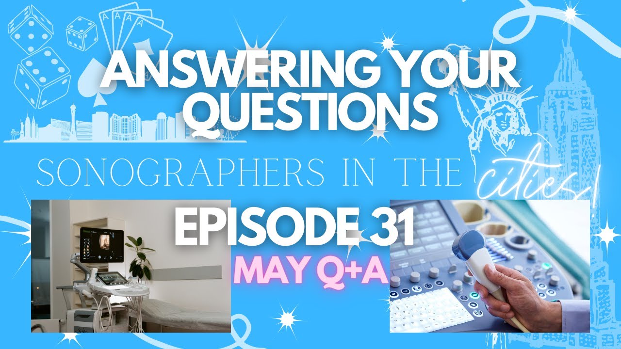 ULTRASOUND Q+A: answering your sonography questions | SITC Episode 31