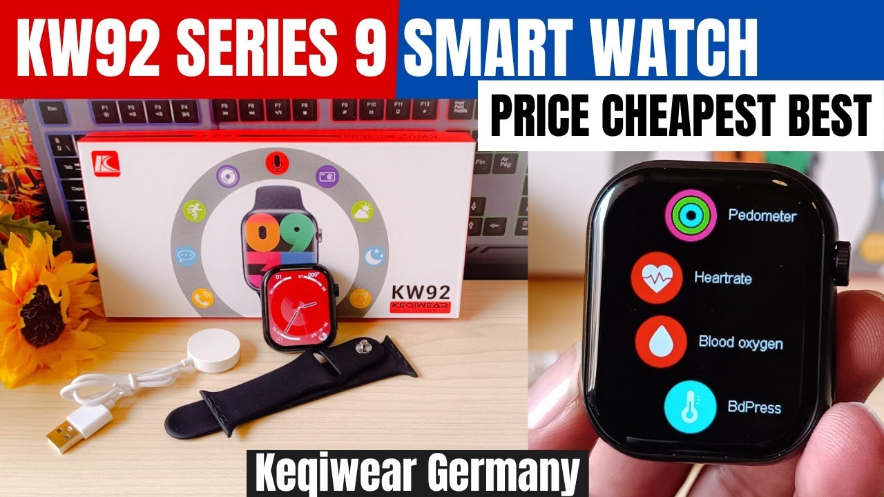 Model: KEQIWEAR GERMANY KW92 | Series 9 | Smart Watch | Wireless Charging | Unboxing Review