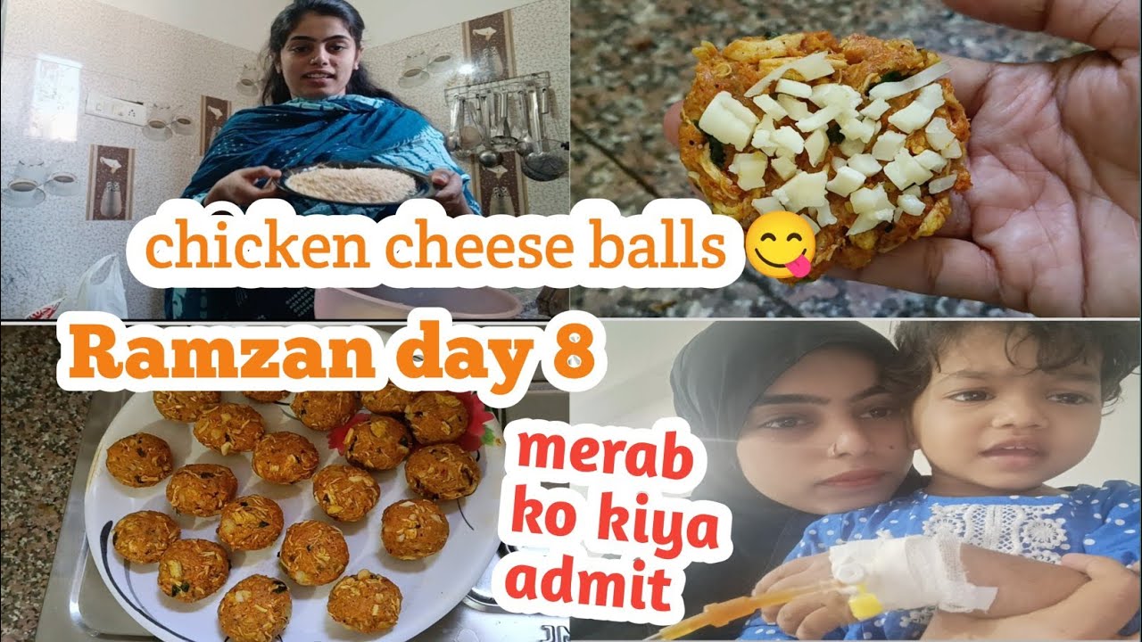  Chicken cheese balls recipe 😋|| merab ko kiya admit ||Ramzan day 8  ll mubasira Pathan ll