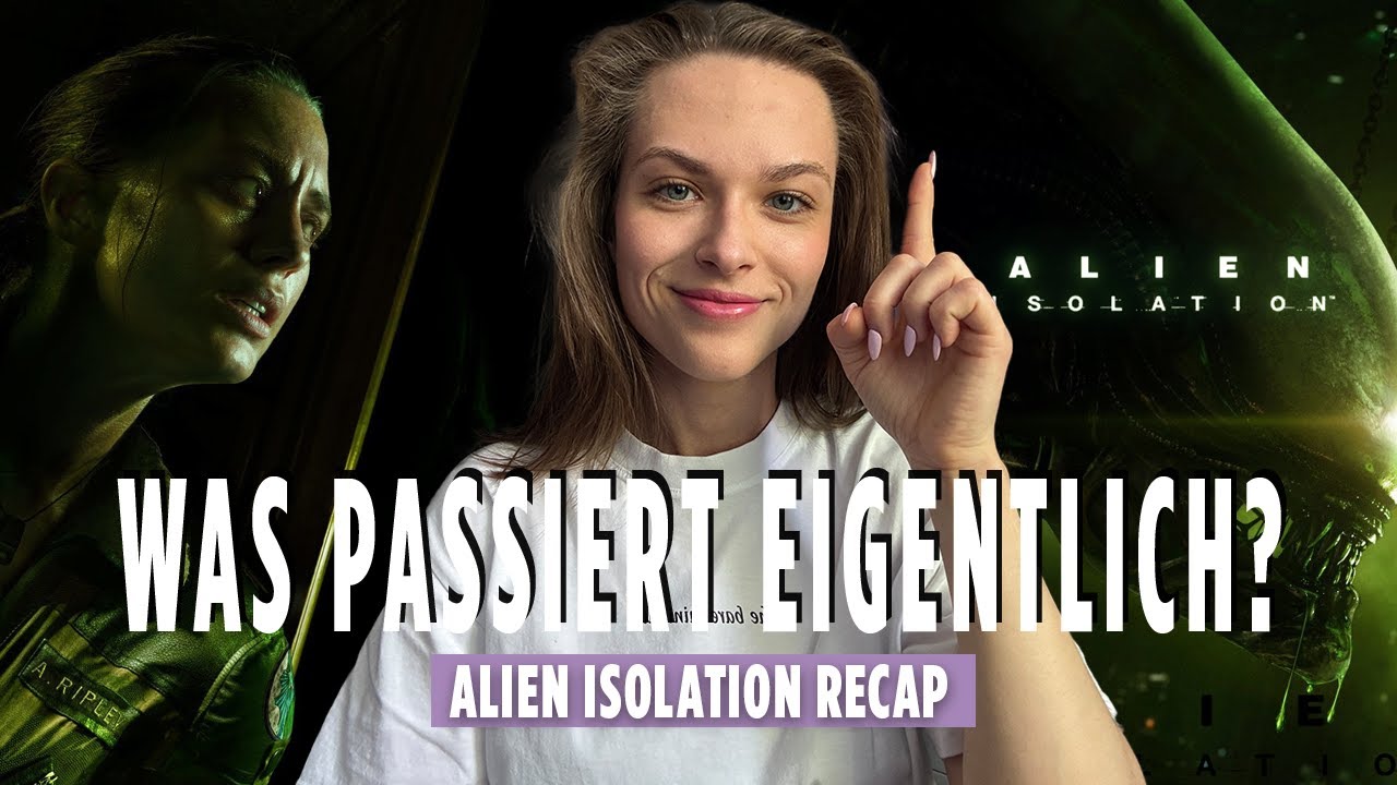 Die GESCHICHTE von ALIEN: ISOLATION | Alien Themenvideo