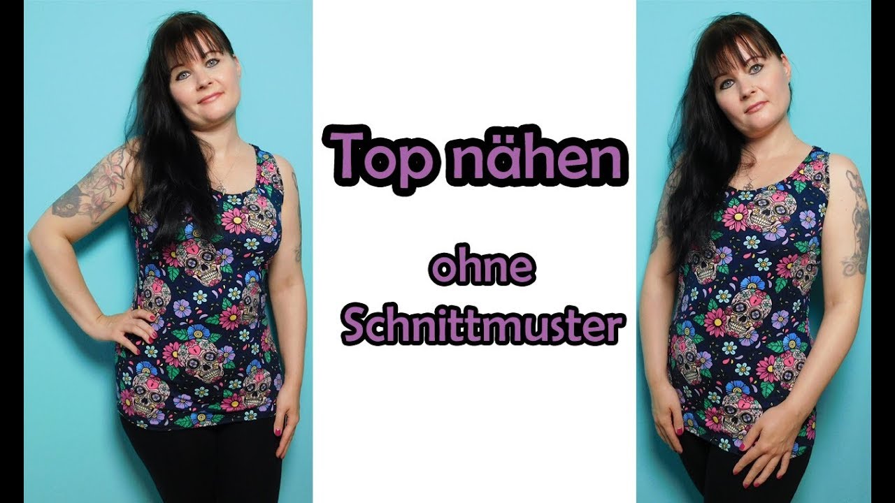 TOP NÄHEN *super einfach* ohne Schnittmuster