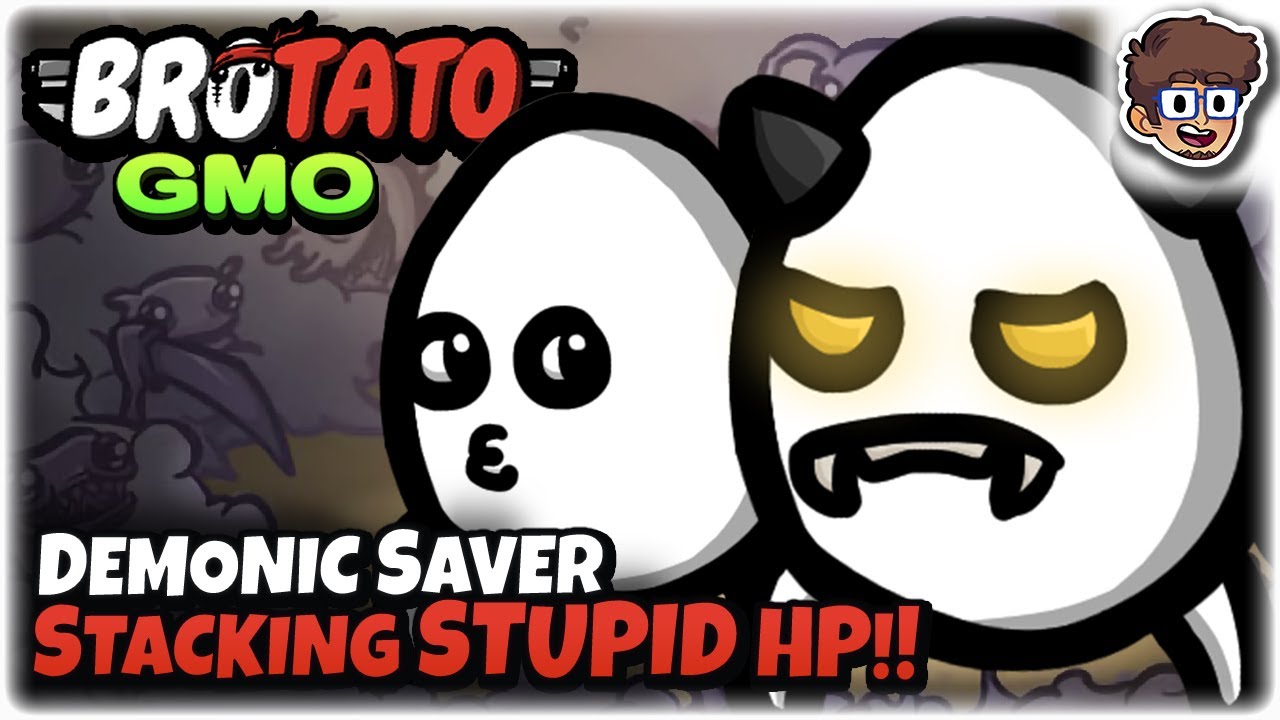 Demonic Saver Stacks STUPID Health!! | Demon + Saver | Brotato: Modded