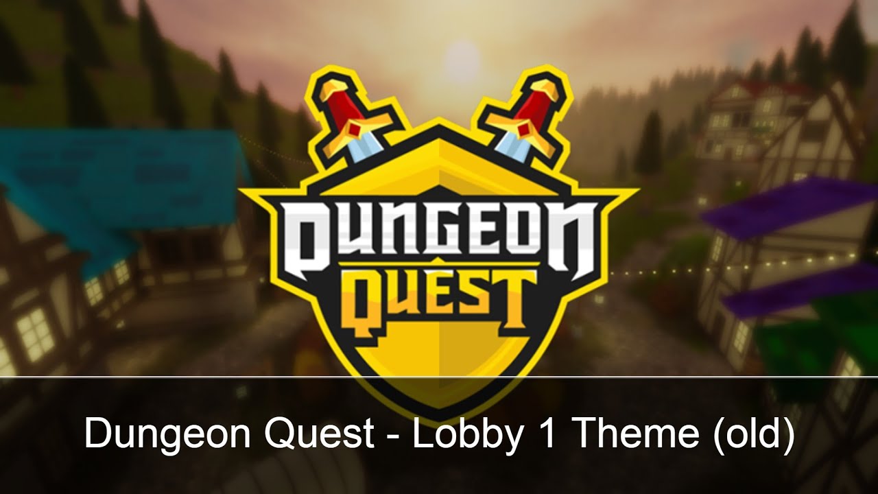 Dungeon Quest | Lobby 1 Theme - OST