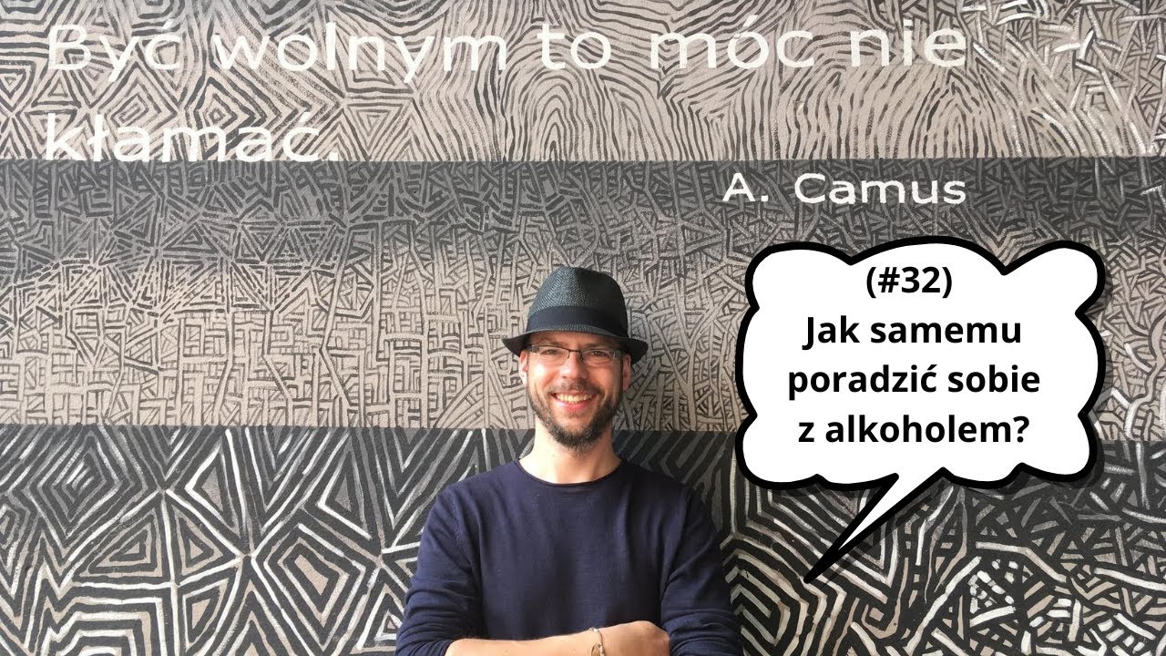 (#32) Czy da się przestać pić i brać bez pomocy? Szczera rozmowa. Życie po terapii uzależnień.