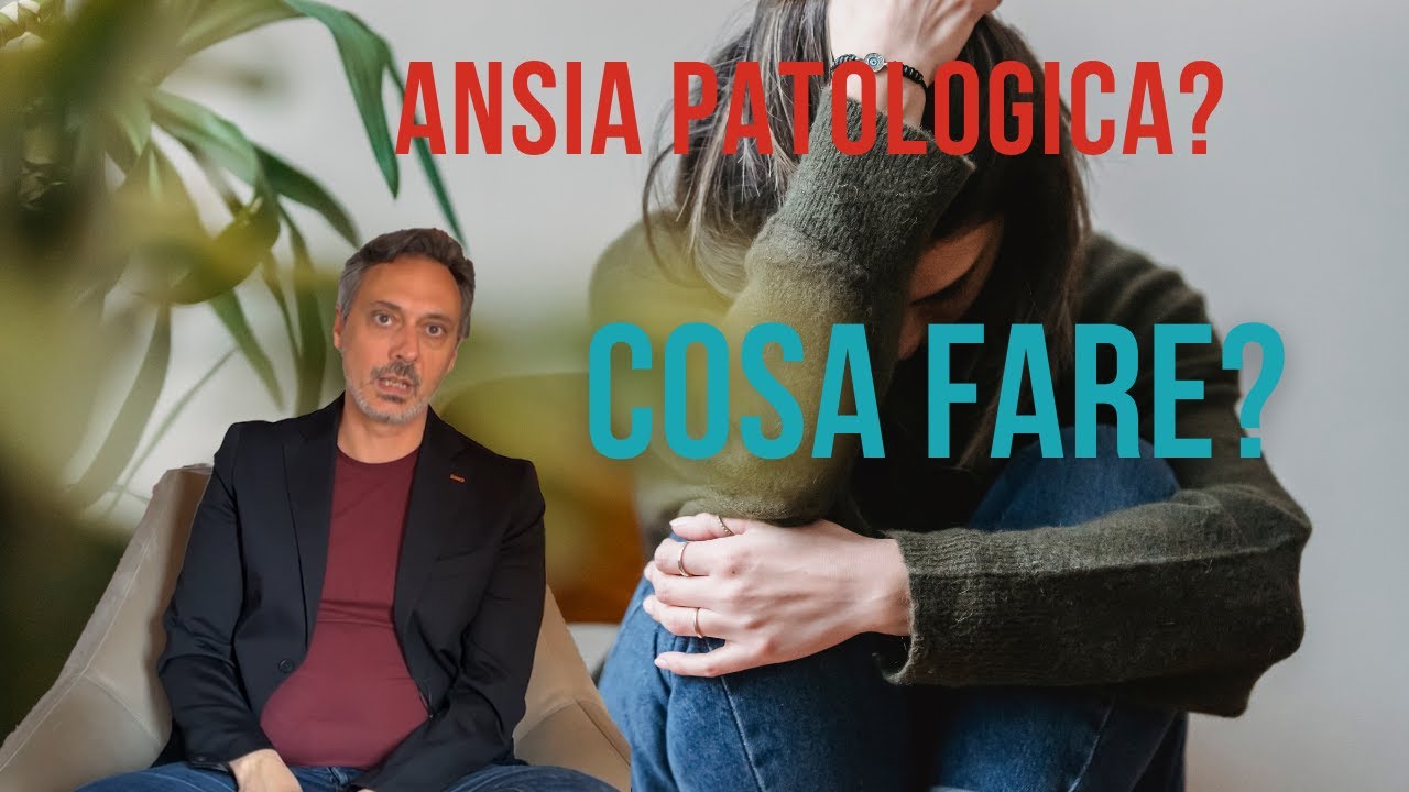 Ansia Patologica: Sintomi, Cause e Trattamenti