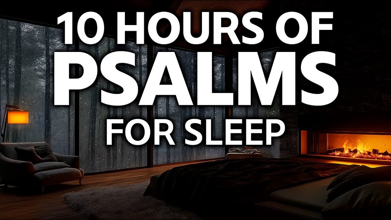 BEST Psalms for Sleep in God's Protection with Relaxing Rain Sounds