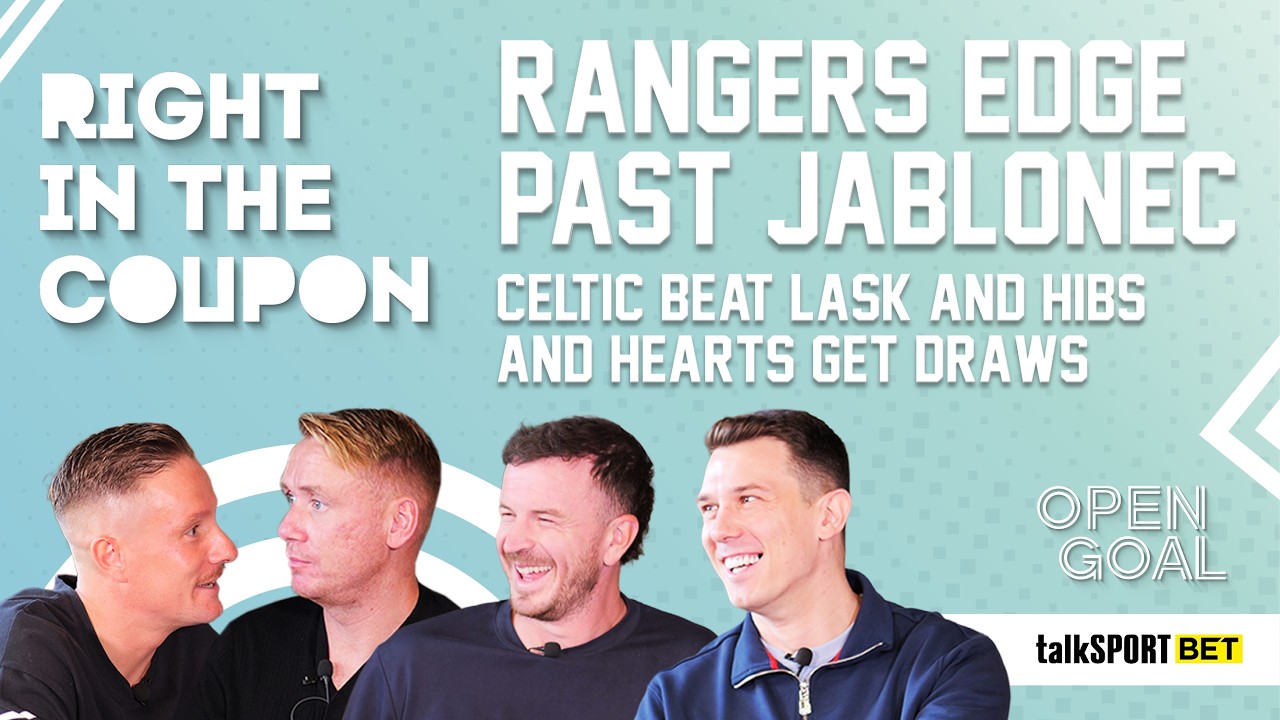 RANGERS EDGE PAST JABLONEC, CELTIC 3-0 vs LASK & HIBS & HEARTS GET DRAWS | Right In The Coupon