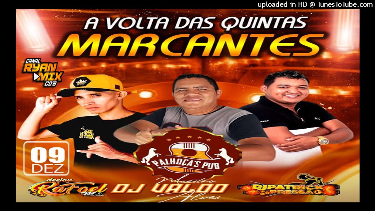 CD AO VIVO DJ VALDO ALVES NO PALHOCAS PUB QUINTA DAS MARCANTES 09-12-2021