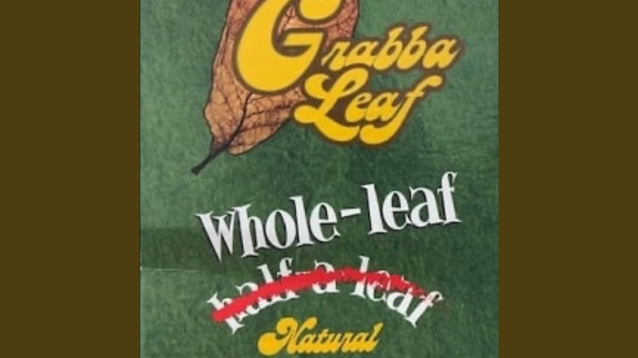 Grabba Leaf