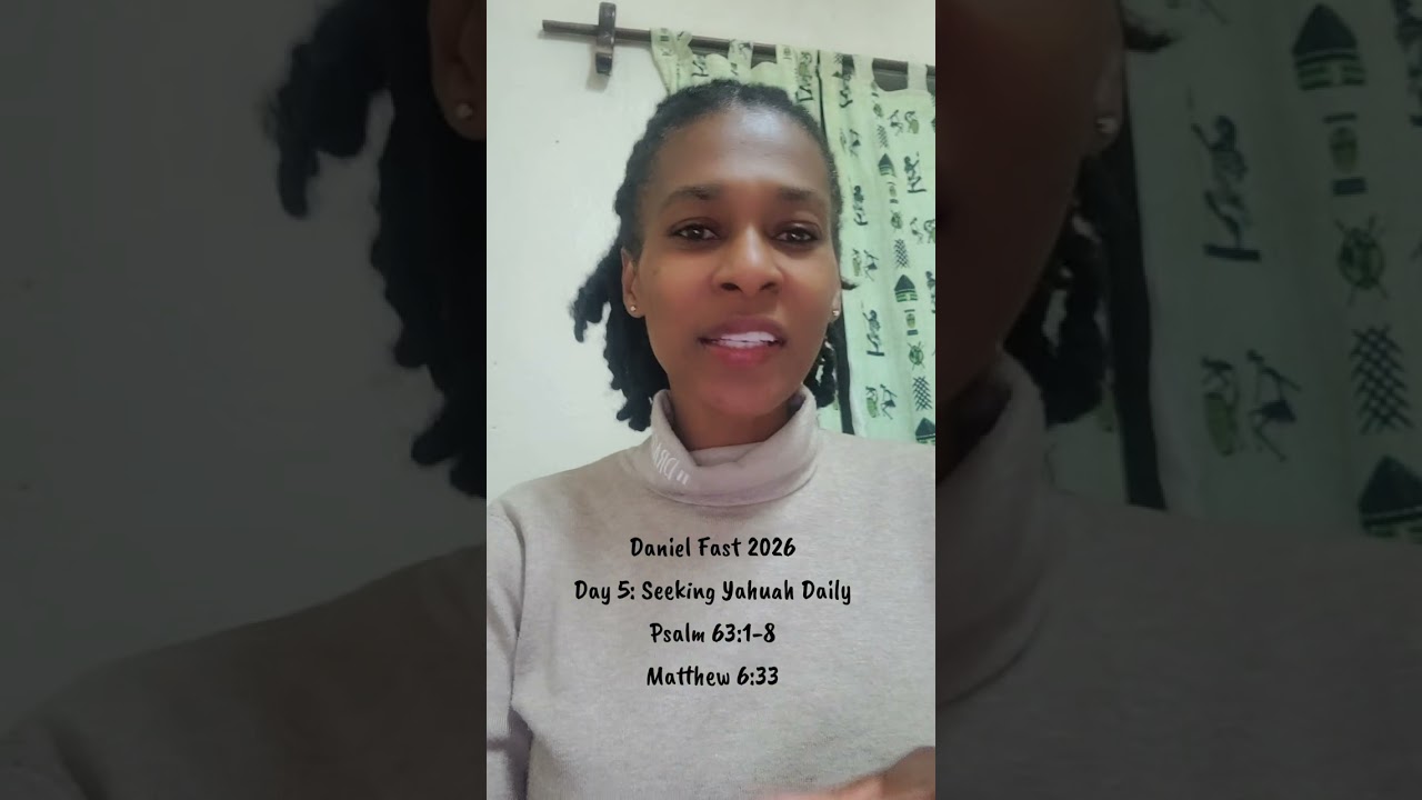 Daniel Fast 2026: Day 5 - Seeking God Daily