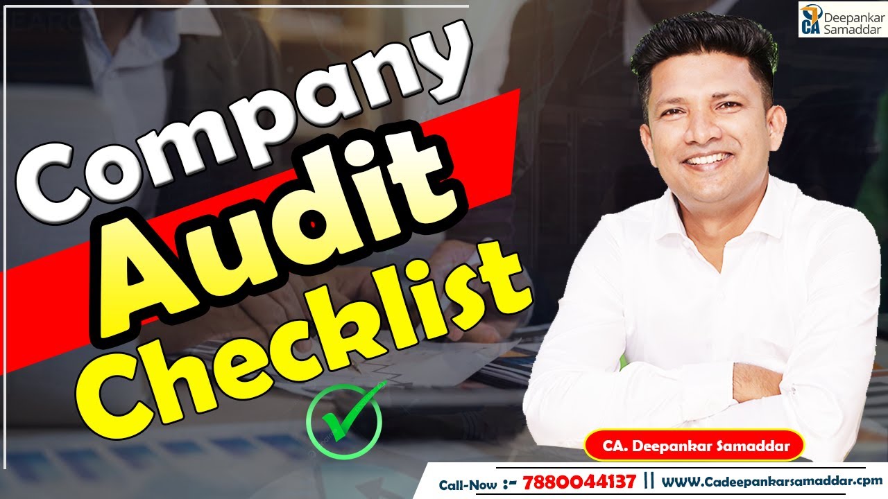 Company Audit Checklist || Our Complete Review of Company Audit Checklist || CA. Deepankar Samaddar