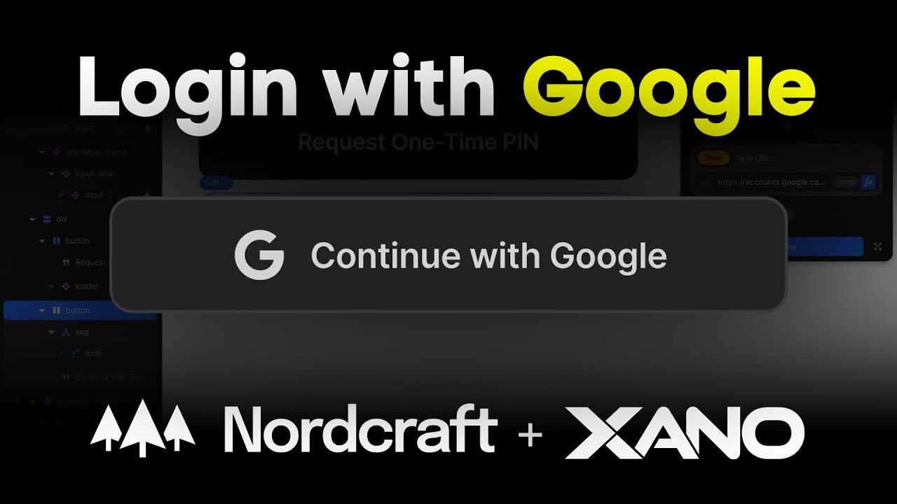 Интеграция «Входа через Google» в Nordcraft [Toddle] + Xano