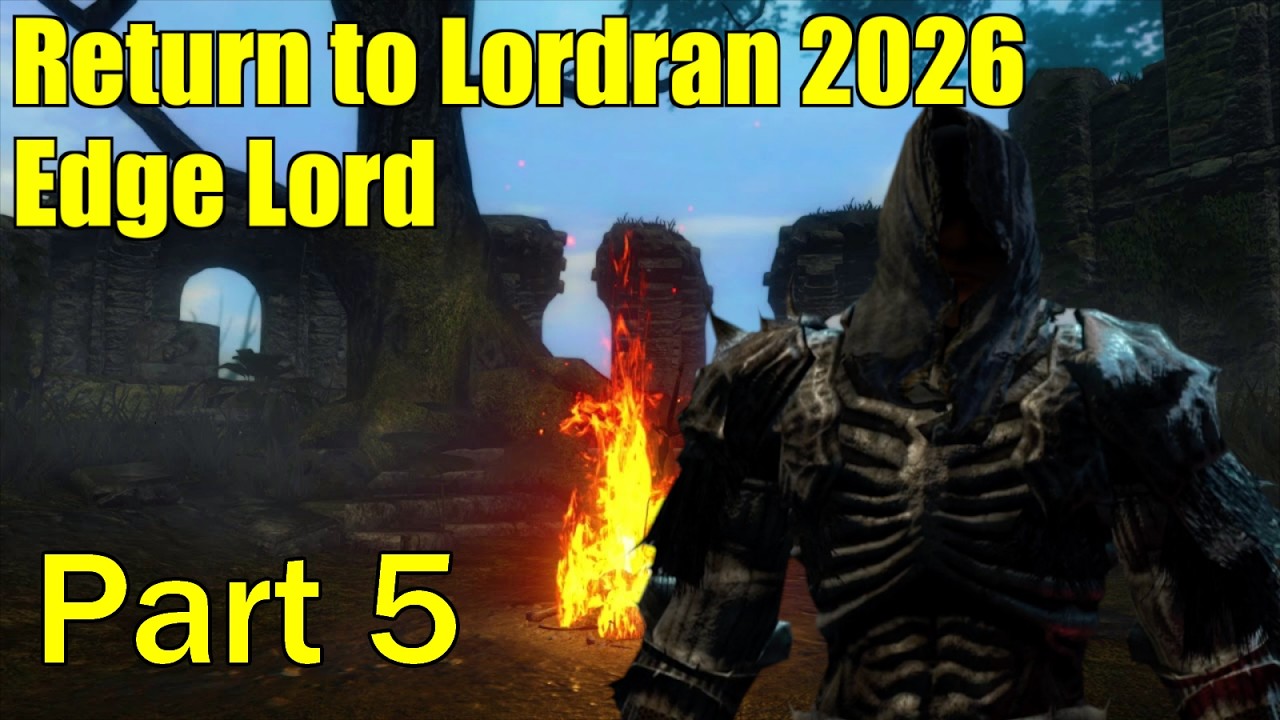 Return to Lordran 2026 with Edge Lord (Part 5)
