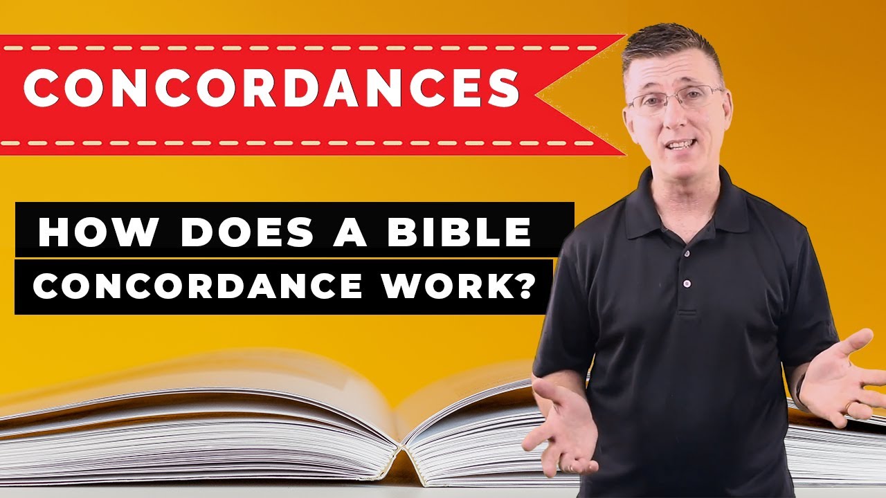 How Does a Bible Concordance Work?