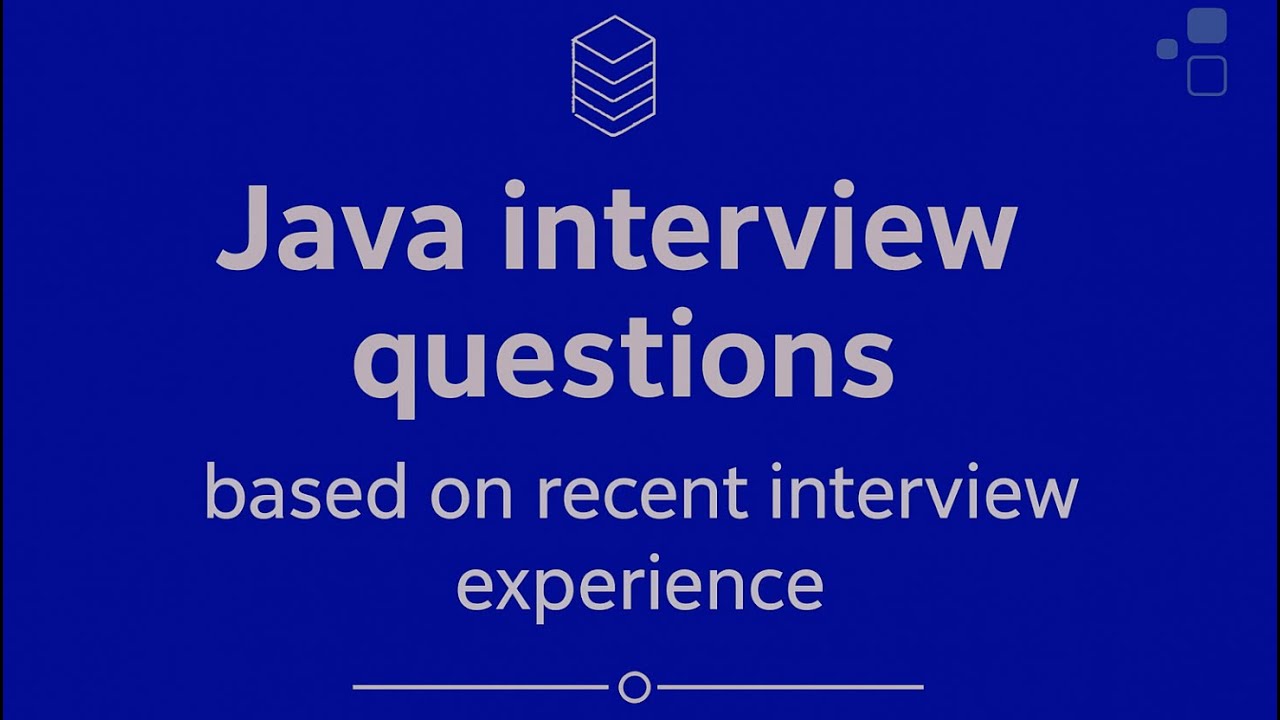 Java questions asked in my recent interview - Part 1