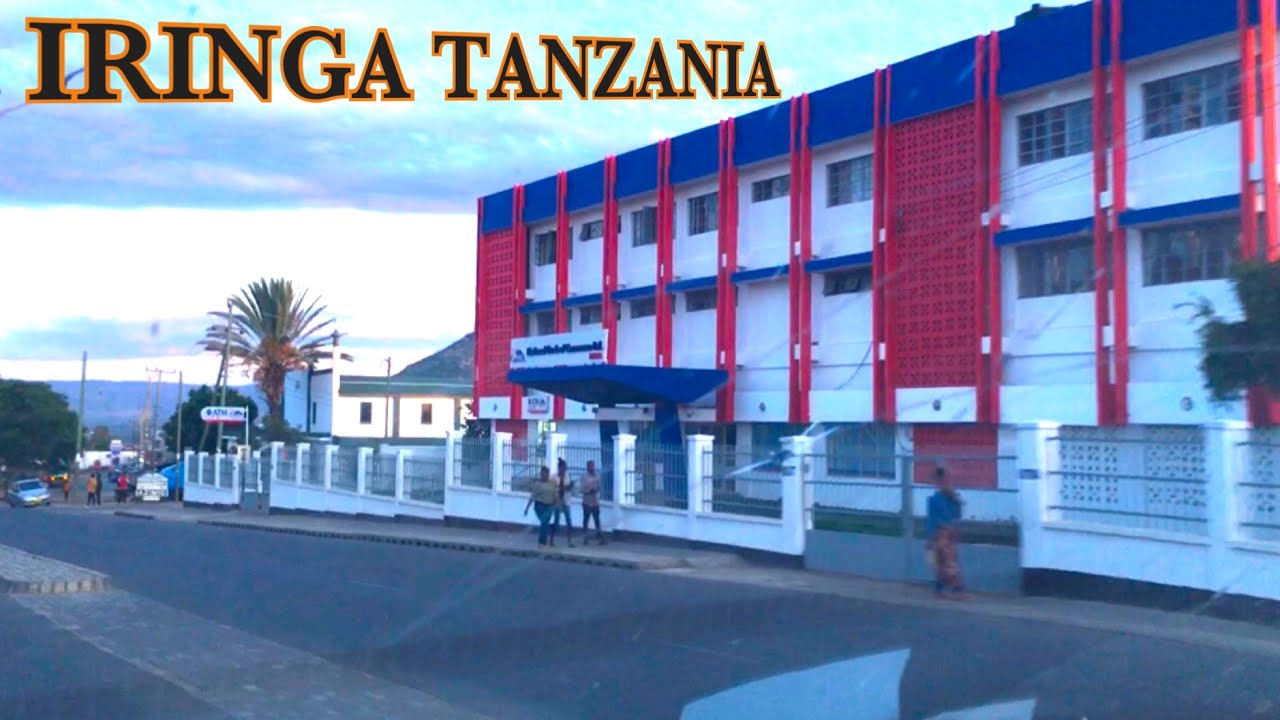 IRINGA TANZANIA | You Won’t Believe