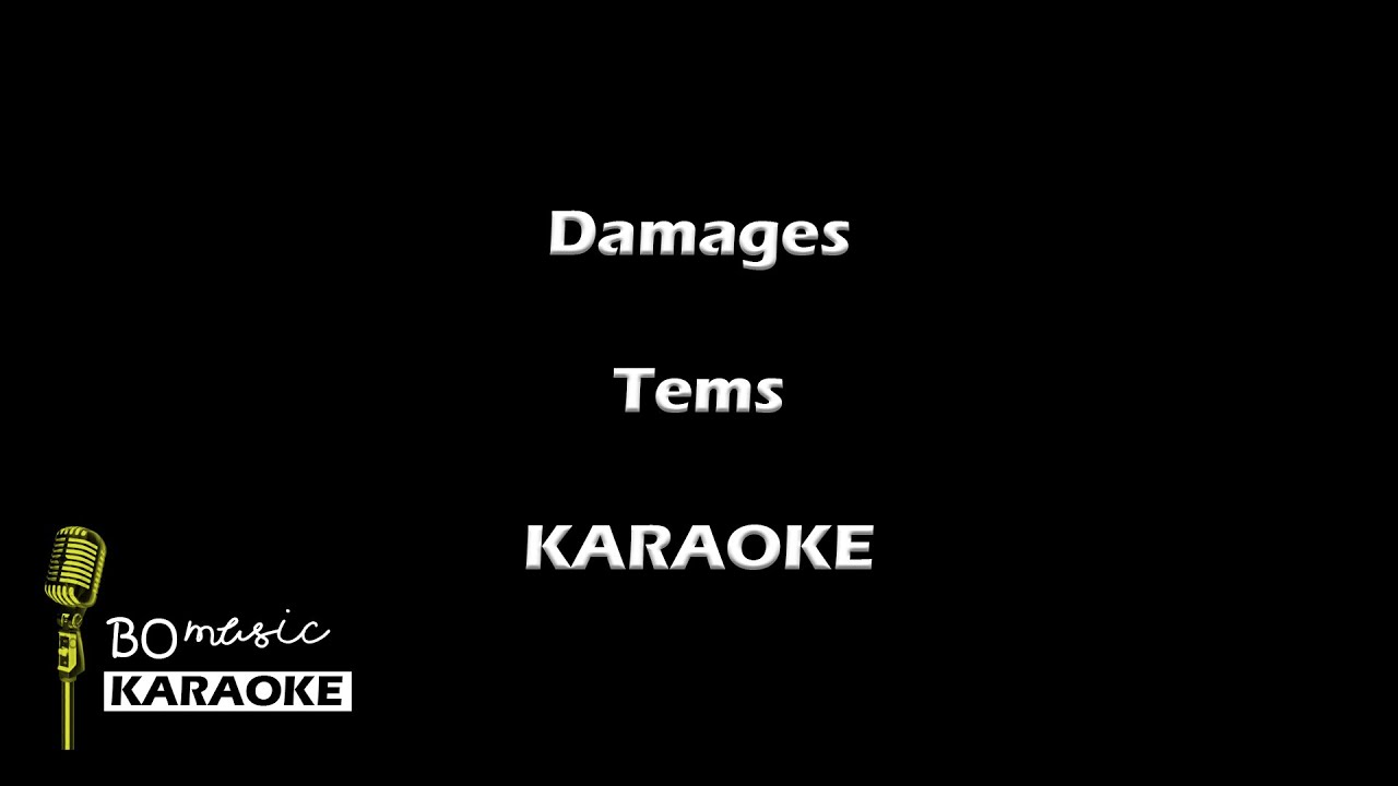 Damages - Tems (Karaoke Version)