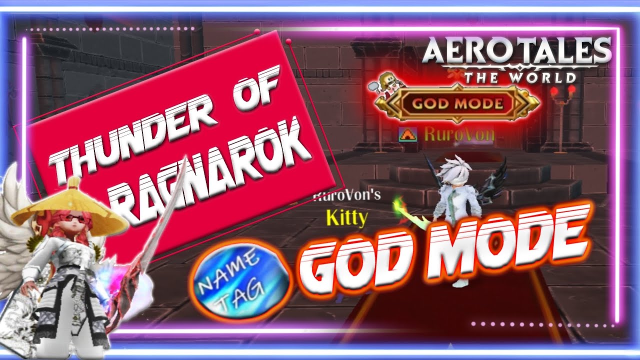 Aero Tales MMORPG -  Hidden Quest ( Thunder of Ragnarok / Name Tag  GOD MODE )