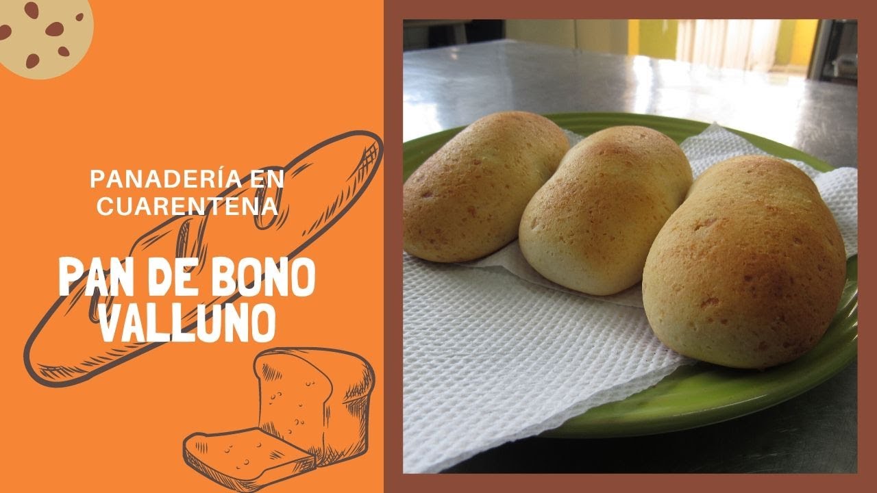 PAN DE BONO VALLUNO| CHEF ALFREDO PINEDA