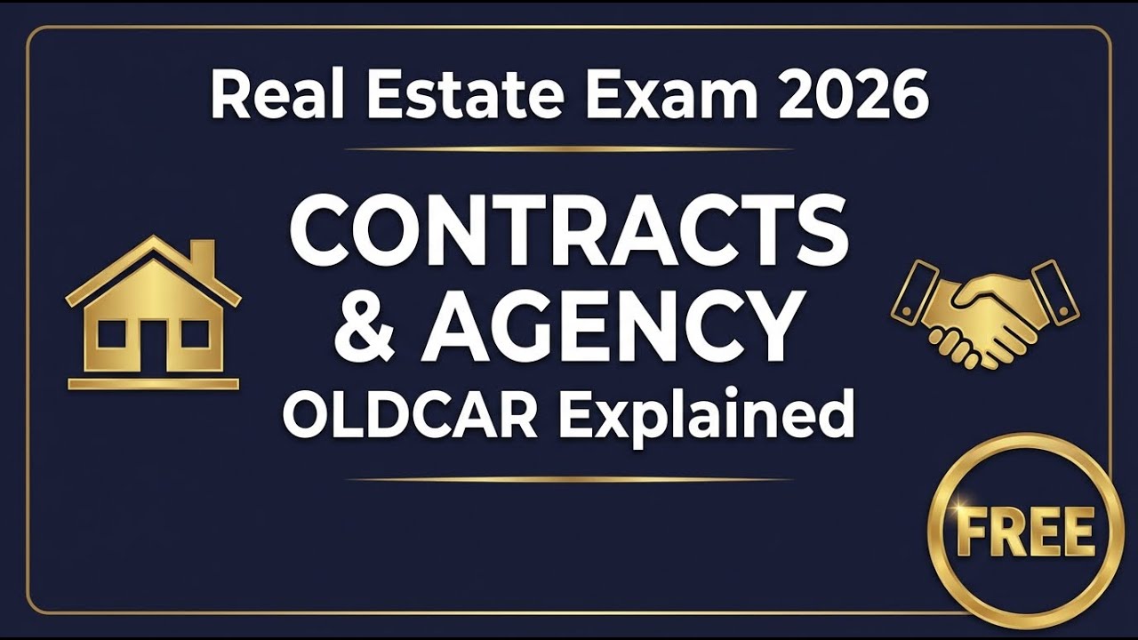 OLDCAR Fiduciary Duties & Contracts Explained | Real Estate Exam 2026 (FREE Resources Inside)