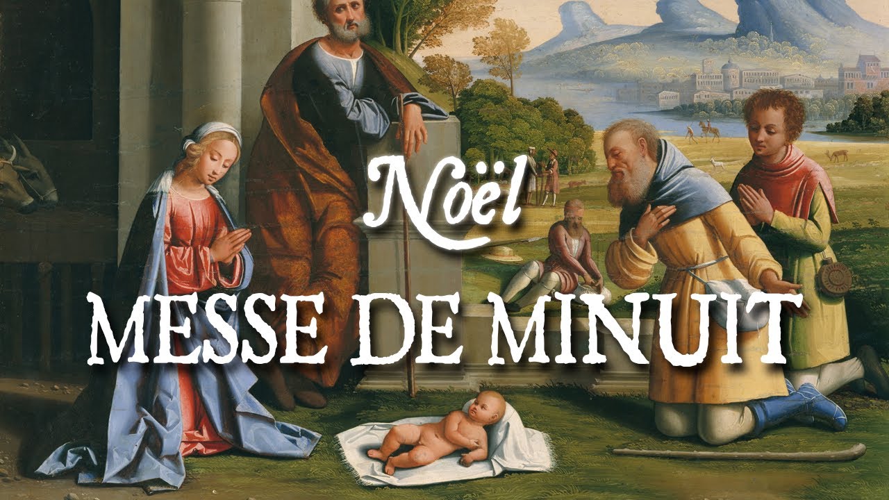 Veillée de Noël et messe de minuit - DOMINUS DIXIT AD ME