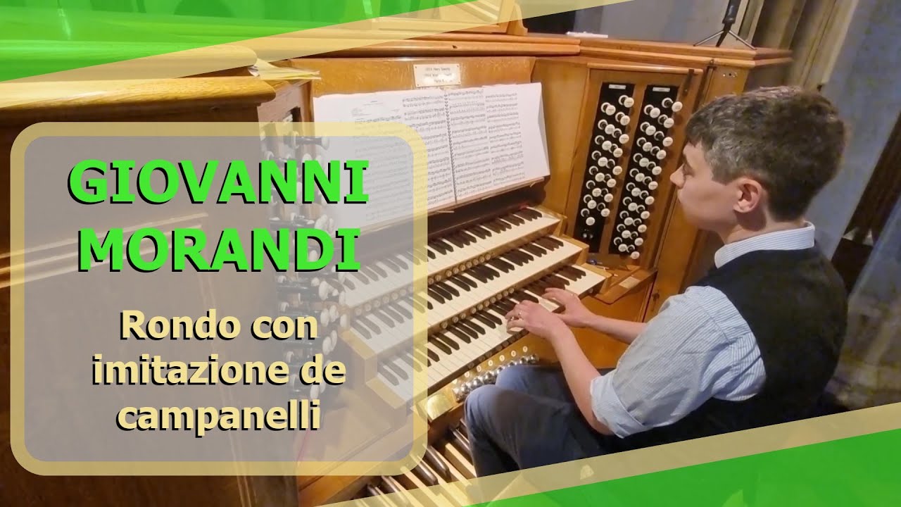 Giovanni Morandi - Rondo con imitazione de campanelli - Ben Bloor