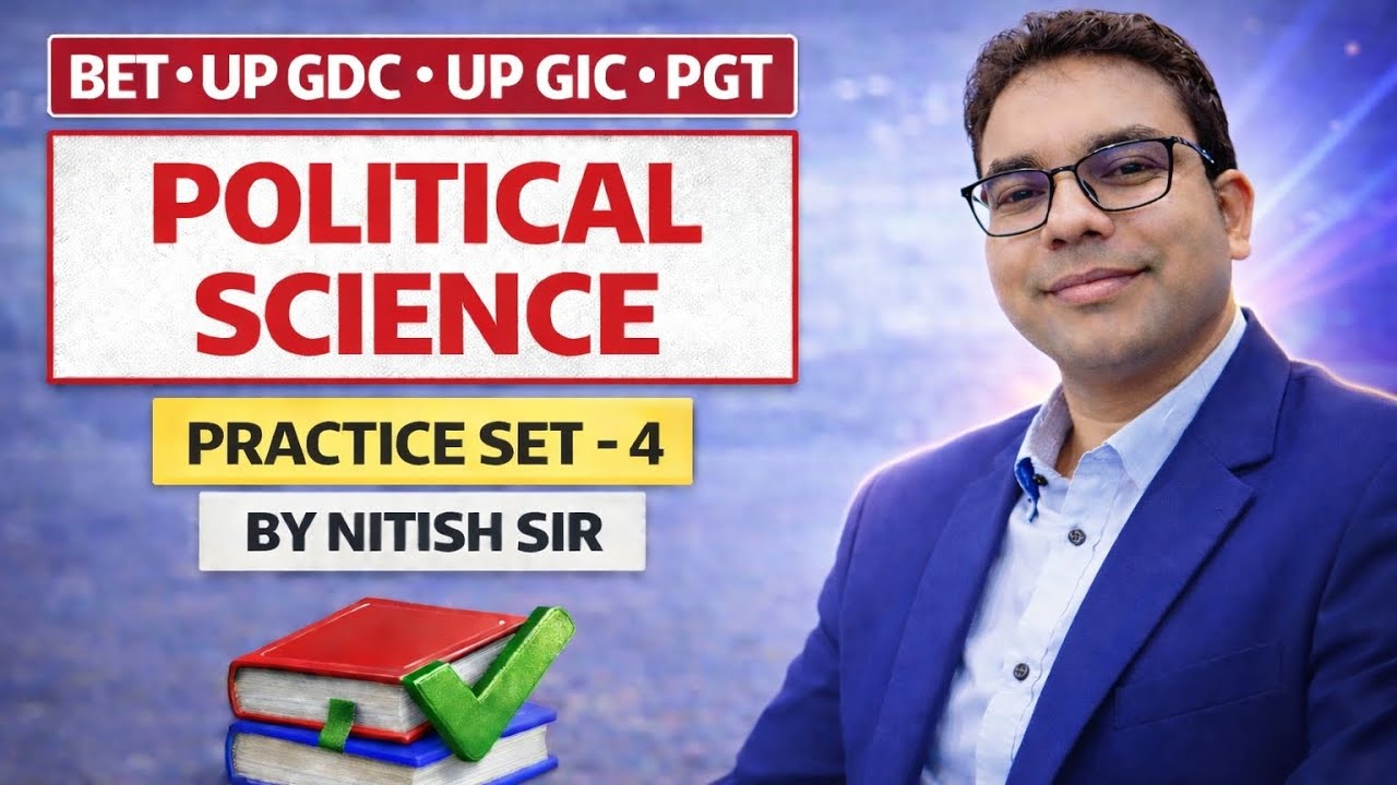 Political Science ll Practice Set-4 ll BET/ UPGDC / UPGIC / JET exam