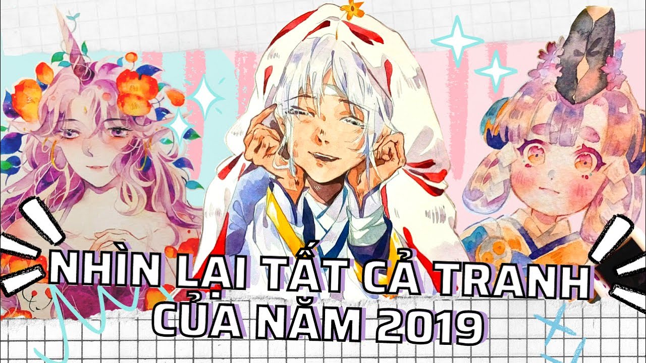 T.W.S | CÙNG MÌNH NHÌN LẠI CÁC TRANH VẼ NĂM 2019 VÀ 2020 MÌNH SẼ VẼ GÌ? - SÒ KIMURA