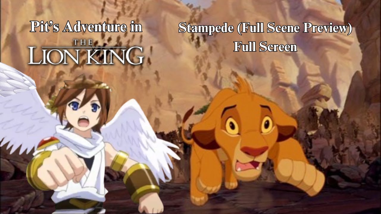 Pit's Adventures in The Lion King | Full Stampede Scene Preview (Full Screen)