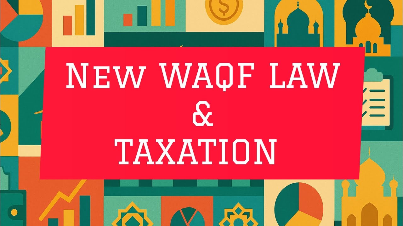 The New Waqf Act and Taxation | Quick Analysis| #waqfbill #waqfamendmentbill #parliament #india