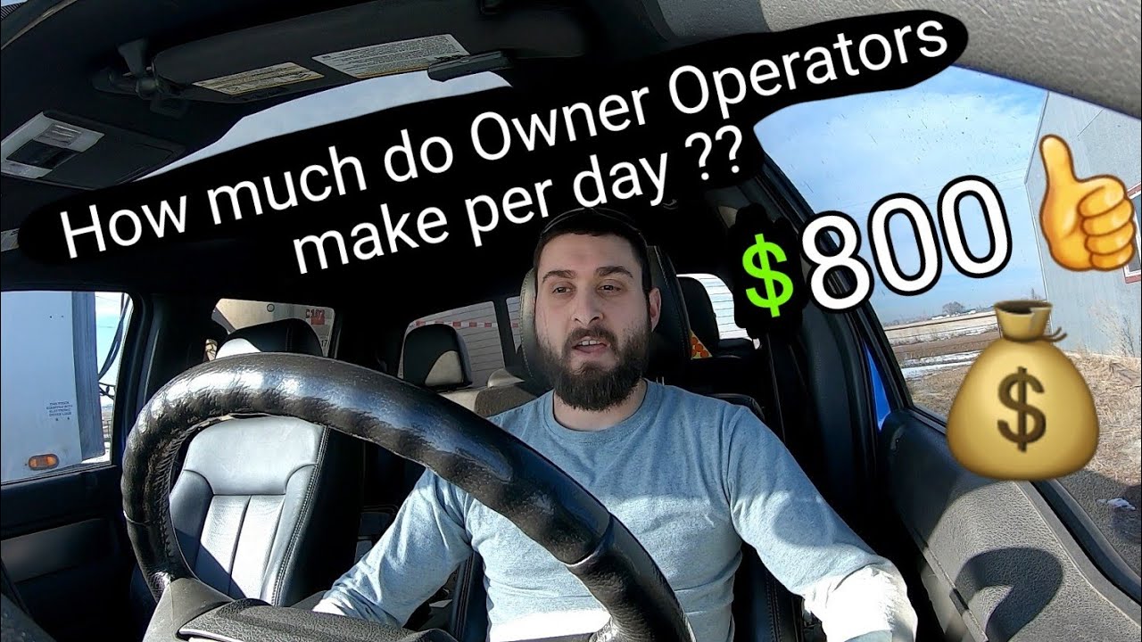 How much do Owner Operator (truck drivers ) make A DAY ??