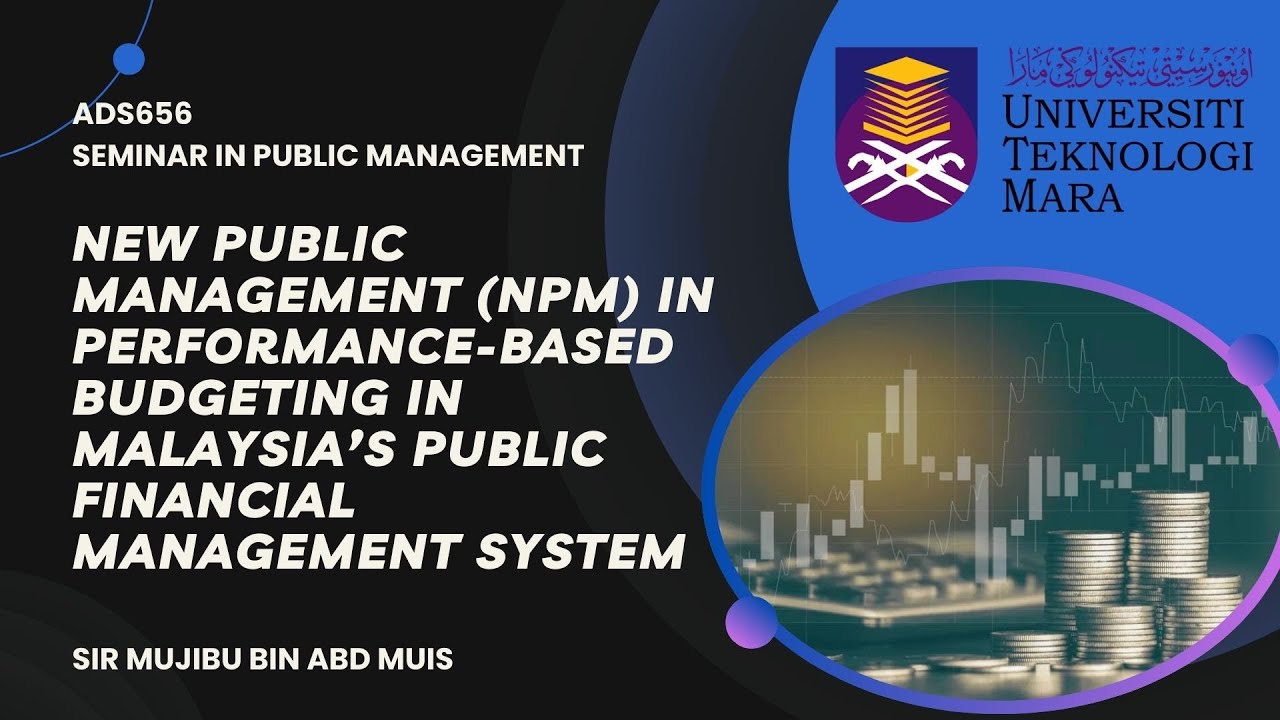 ADS656 Seminar Presentation : Performance-Based Budgeting (G1)