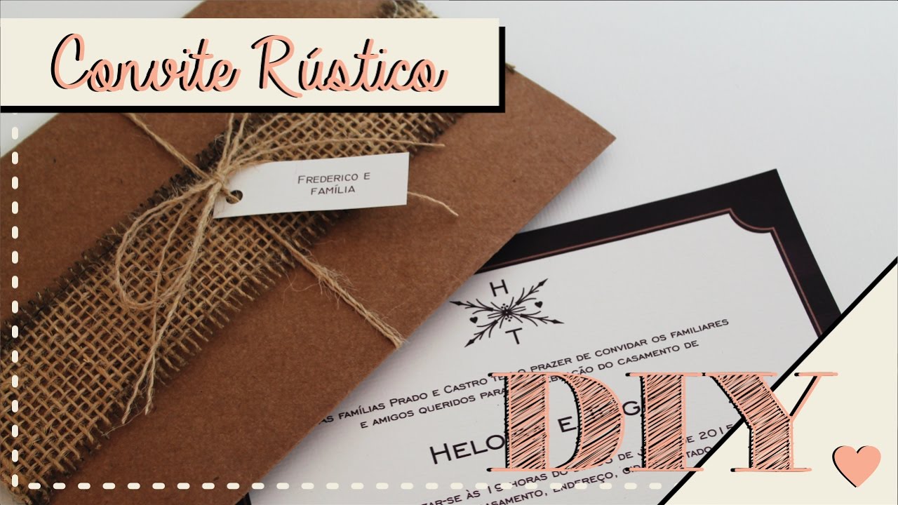 Como fazer Convite de Casamento Rústico? DIY | Faça você mesmo | Tutoriais [casamento]