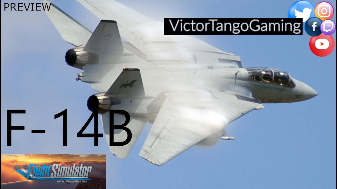 FS2020: DC DESIGNS F-14 TOMCAT PREVIEW | STARTUP | TAXI | KEDW - KNYL VFR Flight