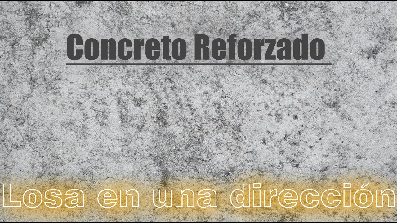 Diseño de losas en una dirección
