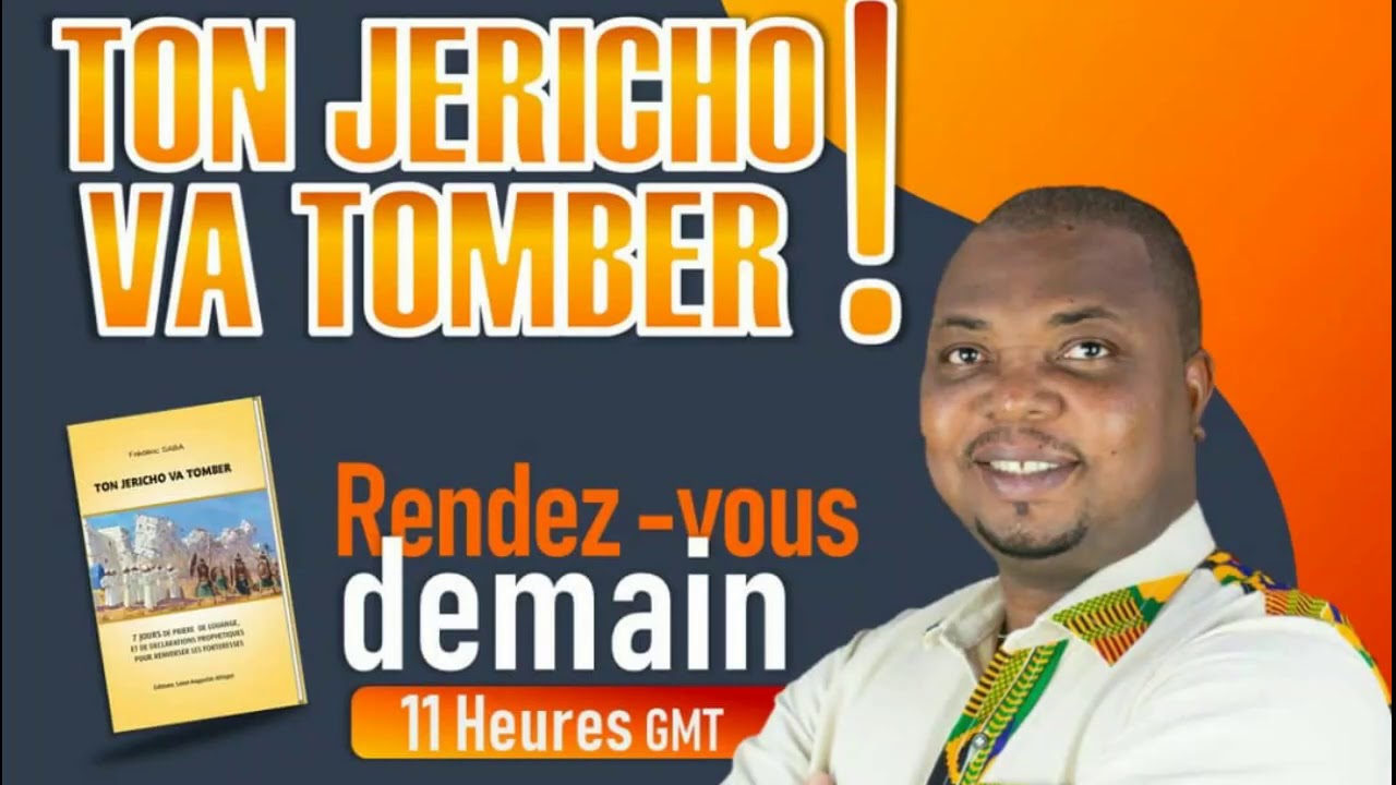 Ton Jéricho va tomber 2ème jour