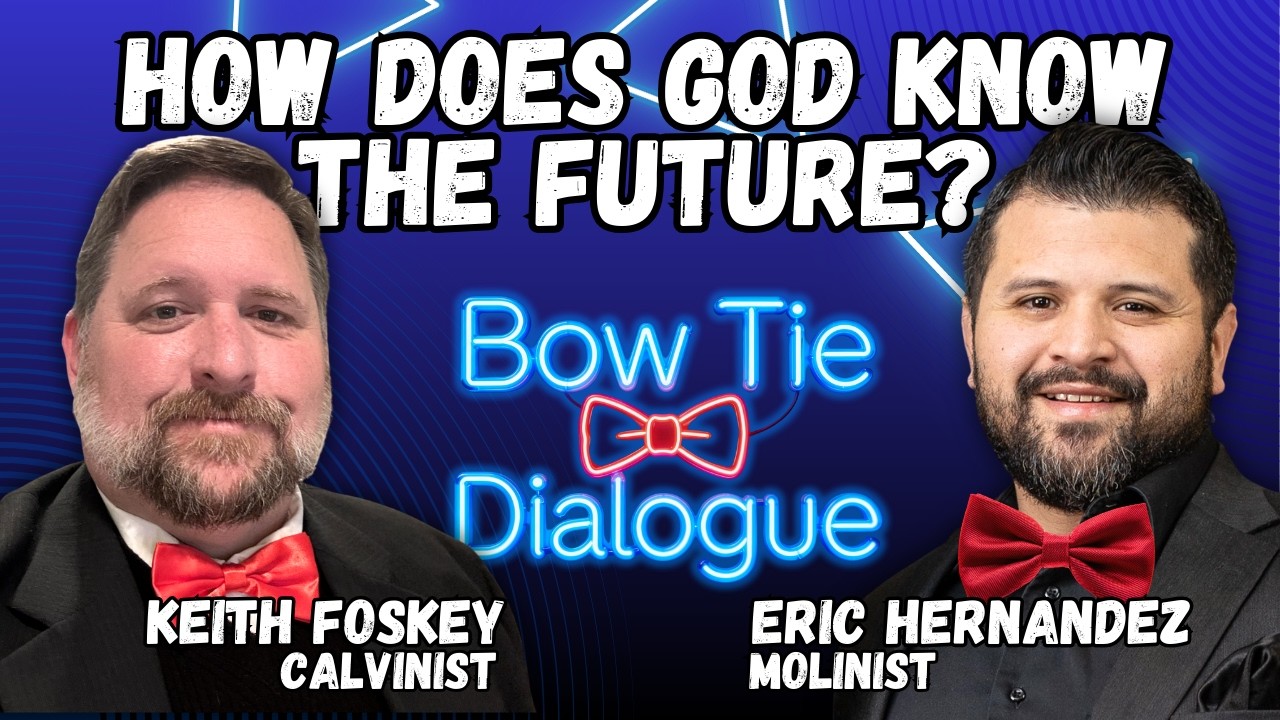 How Does God Know the Future? (A Calvinist & Molinist Discuss)