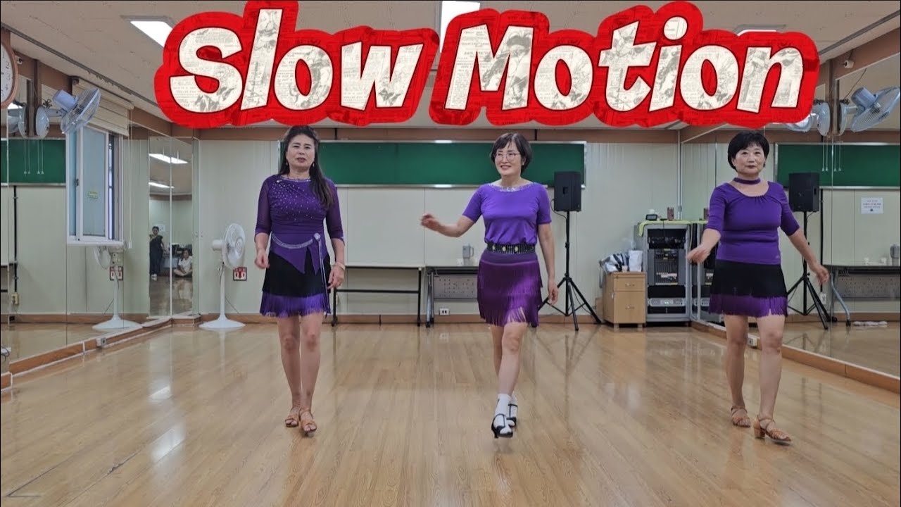 Slow Motion 라인댄스/슬로우 모션/lmprover/32c4w/힐링댄스#건강한취미생활