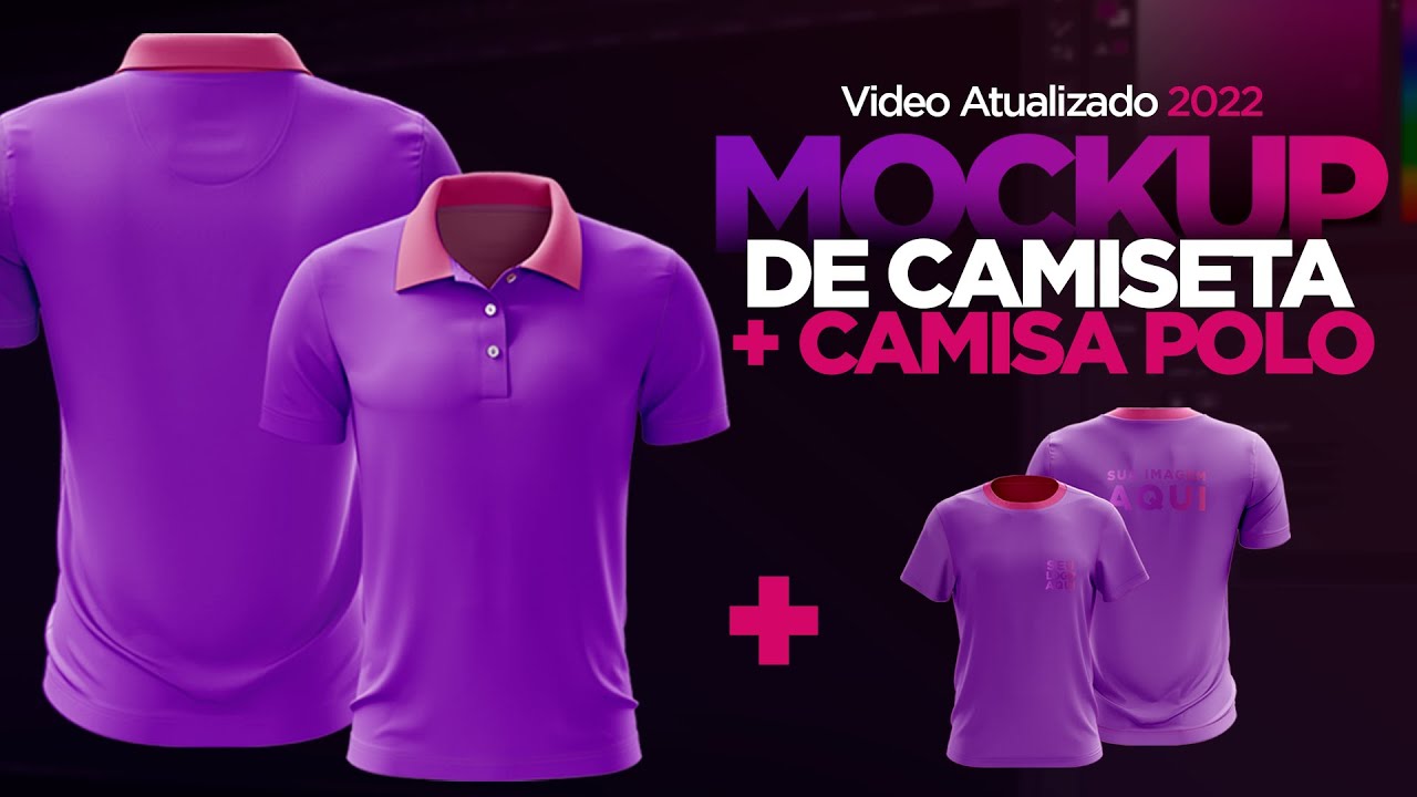 MOCKUP DE CAMISETA (Frente e Verso) + CAMISA POLO - Atualizado 2022