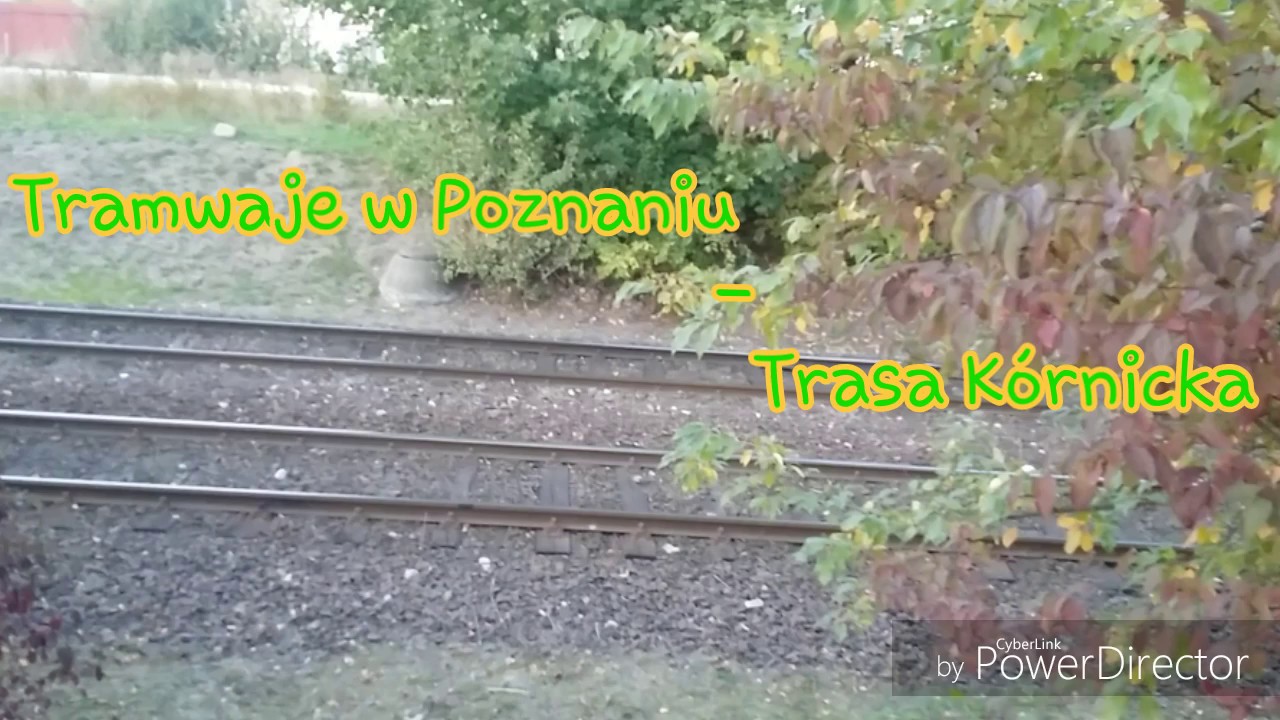Tramwaje w Poznaniu - trasa Kórnicka