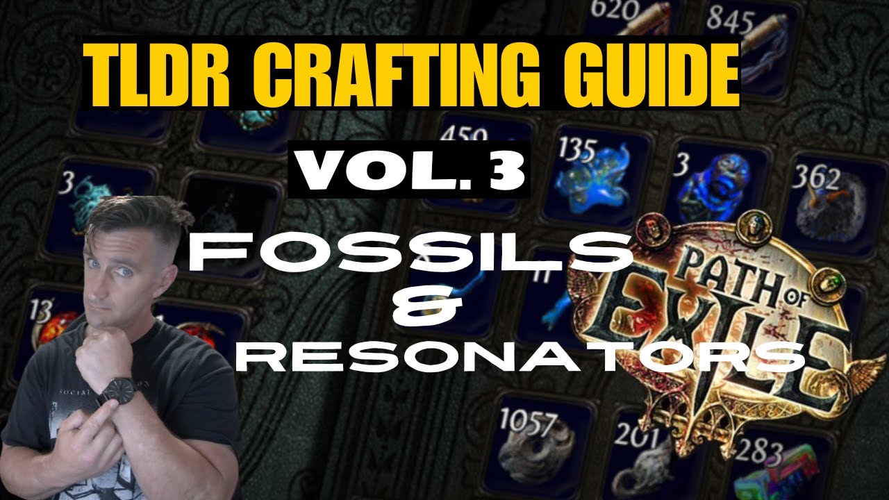 Path of Exile - TLDR Crafting Guide - Fossils & Resonators