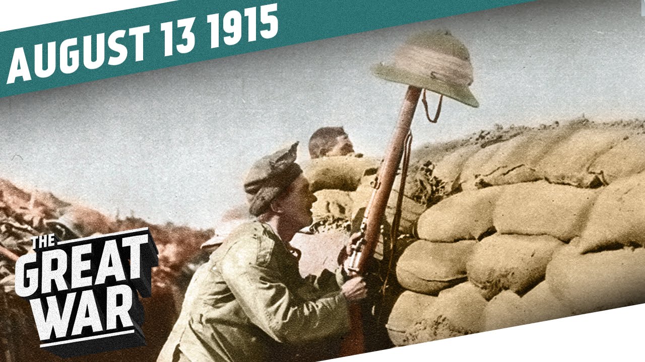 The Ruse at Gallipoli and the Siege of Kovno I THE GREAT WAR - Week 55