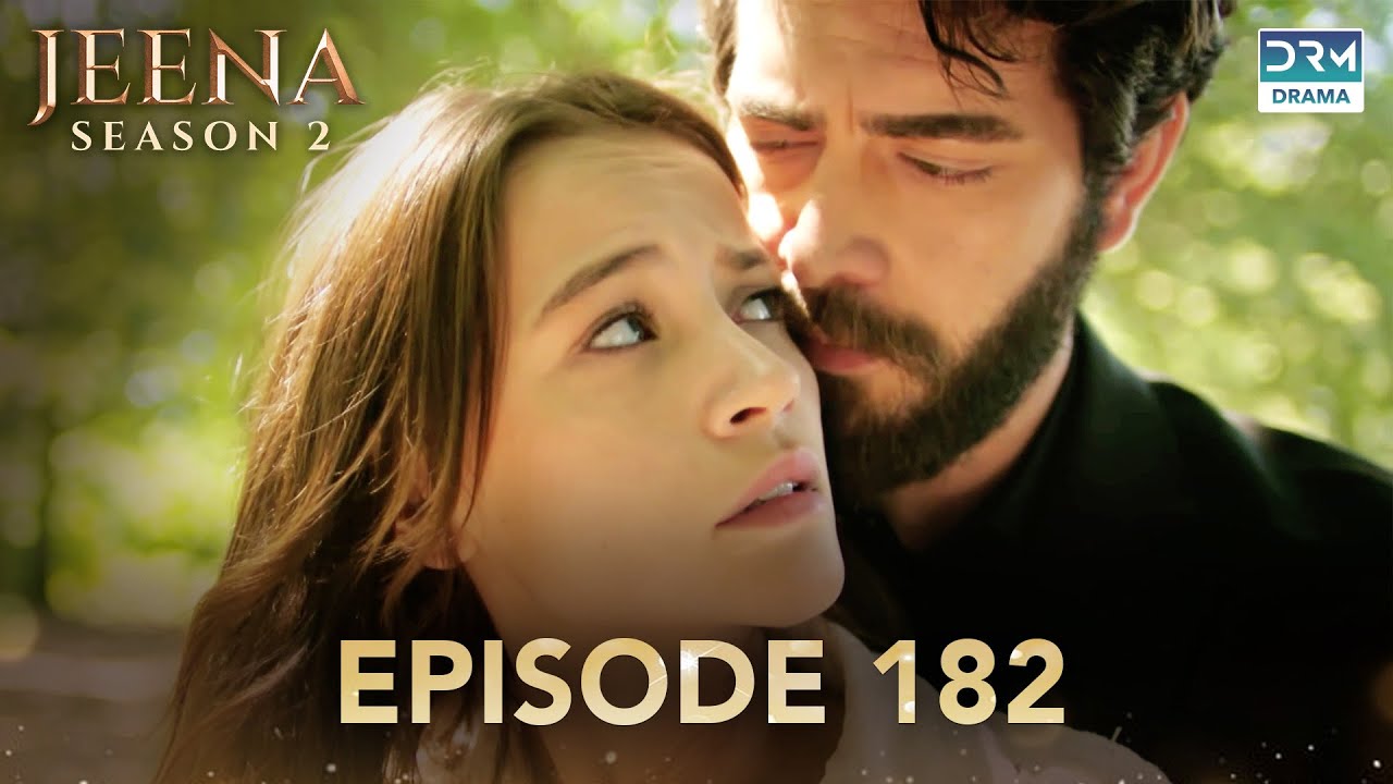 Turkish Drama in Urdu | JEENA Season 2 Episode 182 | Urdu Dubbed | UH11