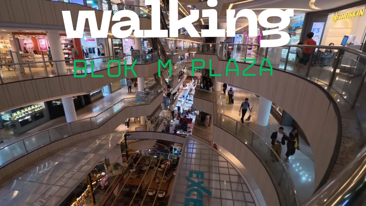 Suasana Blok M Plaza Hari Ini | Jakarta Street & Mall Walk