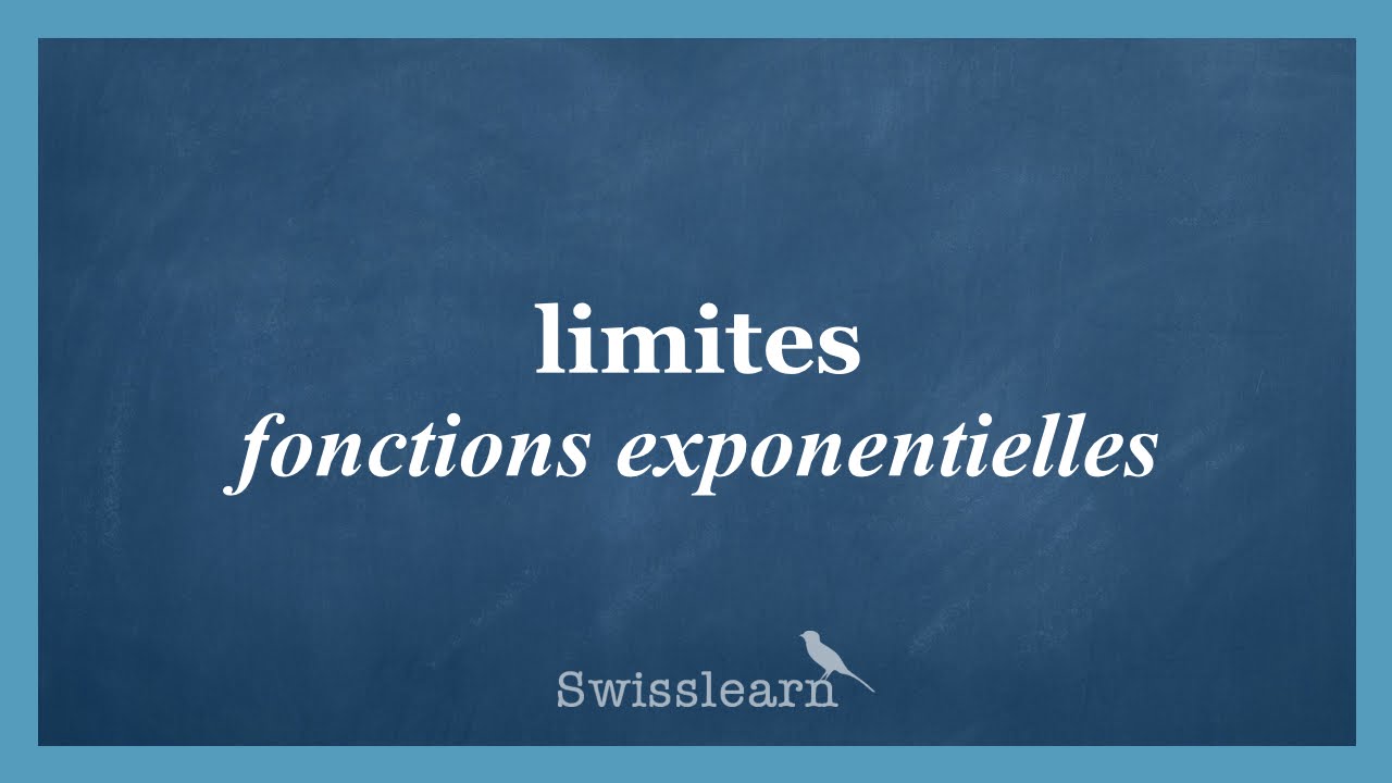 Limites : fonctions exponentielles
