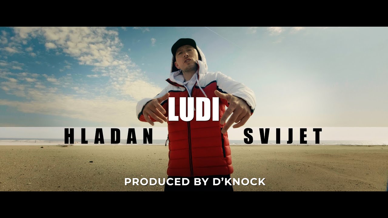 LUDI - HLADAN SVIJET (Official Video)
