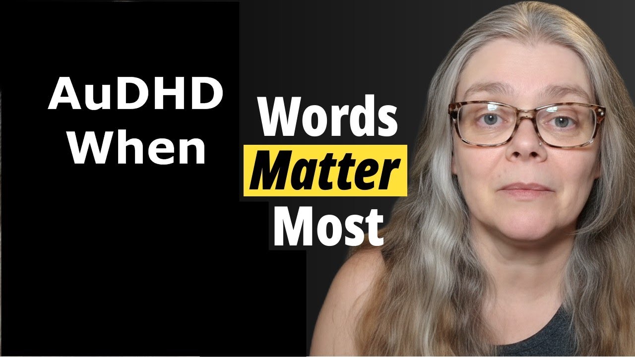 3. AuDHD Communication: Why I Focus on Words, Not Body Language | Autistic Nana #autism #adhd #audhd