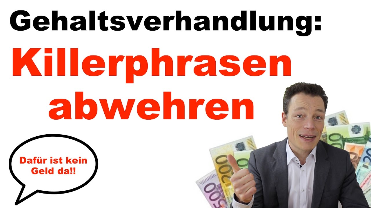 Gehaltsverhandlung II: Killerphrasen kontern &ndash; 5 Tipps f&uuml;r Gehaltserh&ouml;hungen von Martin Wehrle