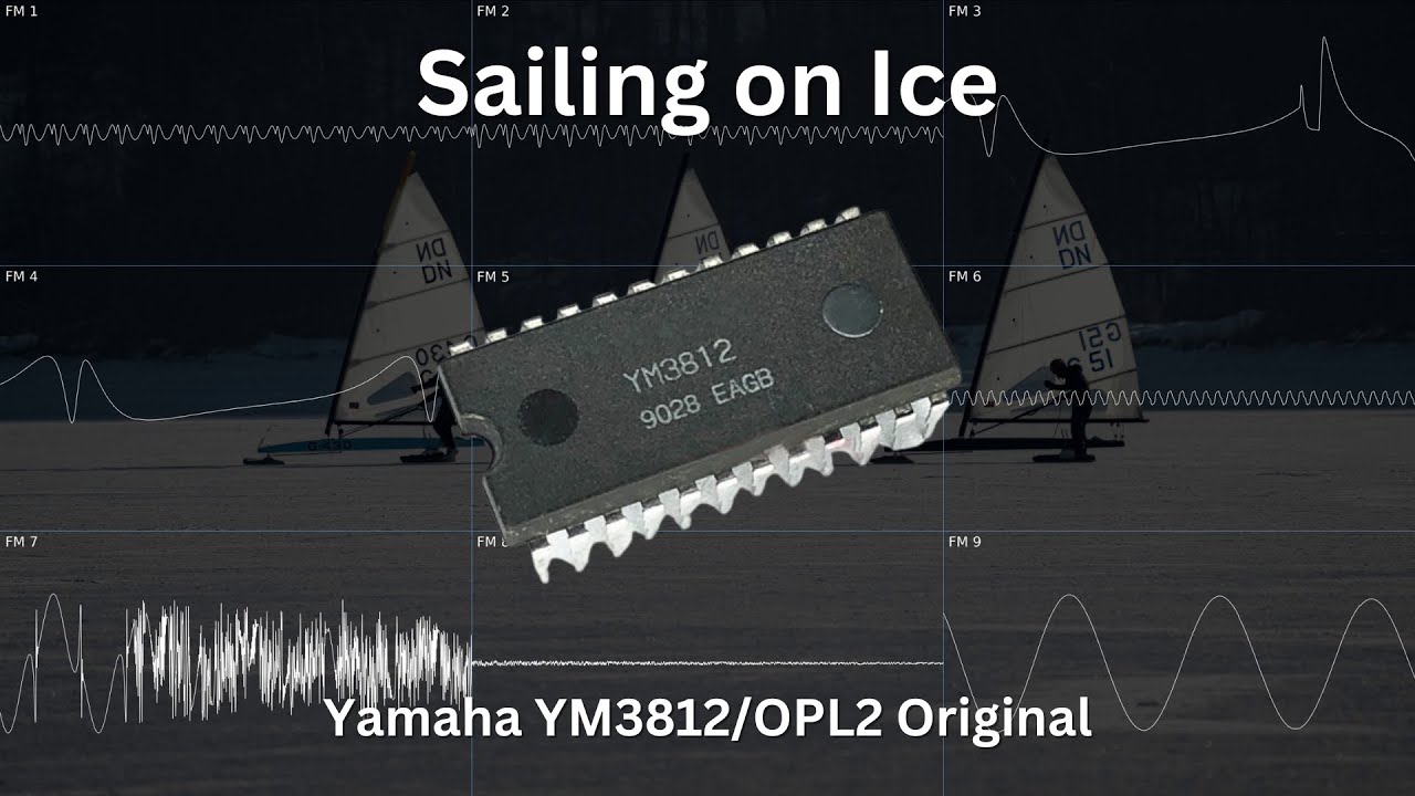 Sailing on Ice (Yamaha YM3812/OPL2)