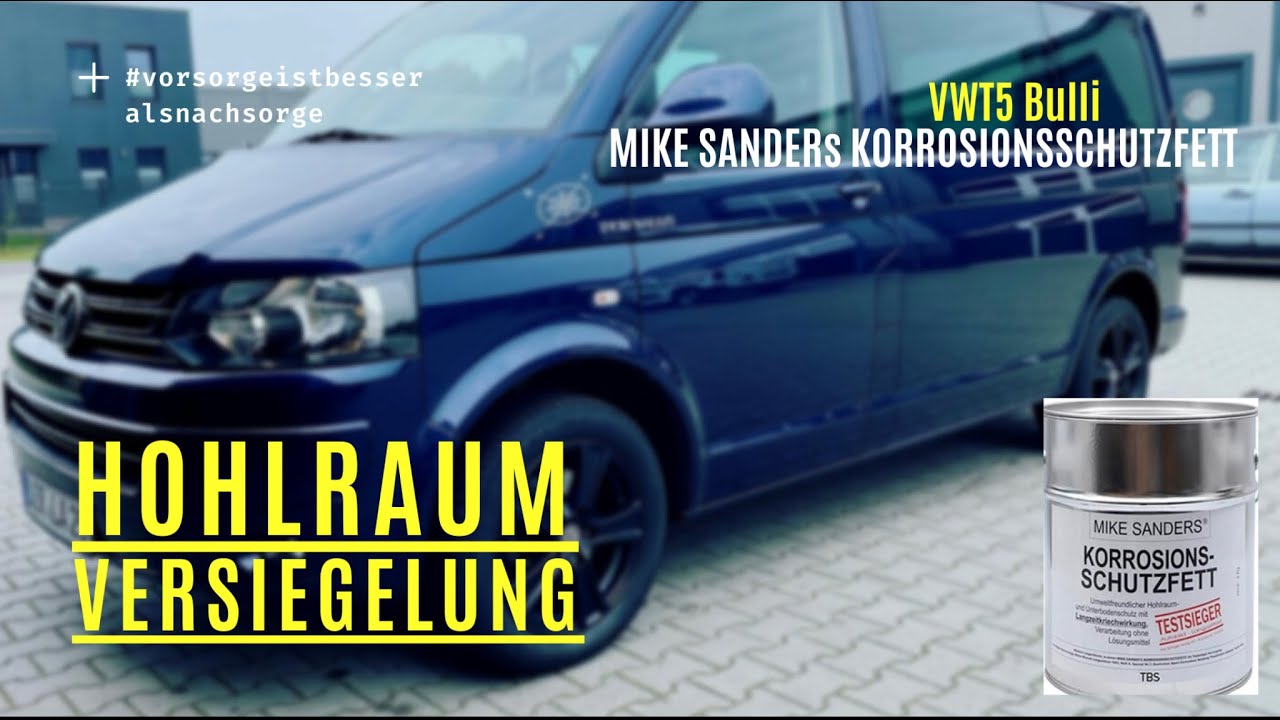 VW T5 Bulli Mike Sanders Korrosionsschutz Fett Hohlraumversiegelung & Unterbodenkonservierung